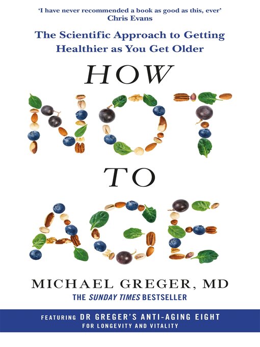 Title details for How Not to Age by Michael Greger MD - Available